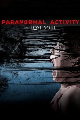 Paranormal Activity-The Lost Soul